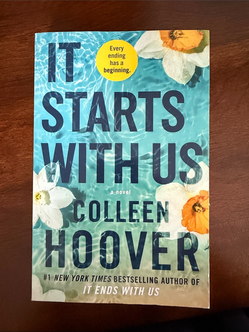 It Starts With Us by Colleen Hoover - Teal Floral Cover